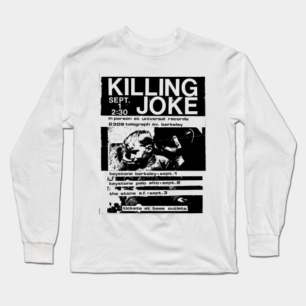 Killing Joke Industrial Flyer Long Sleeve T-Shirt by Punk Flyer Archive